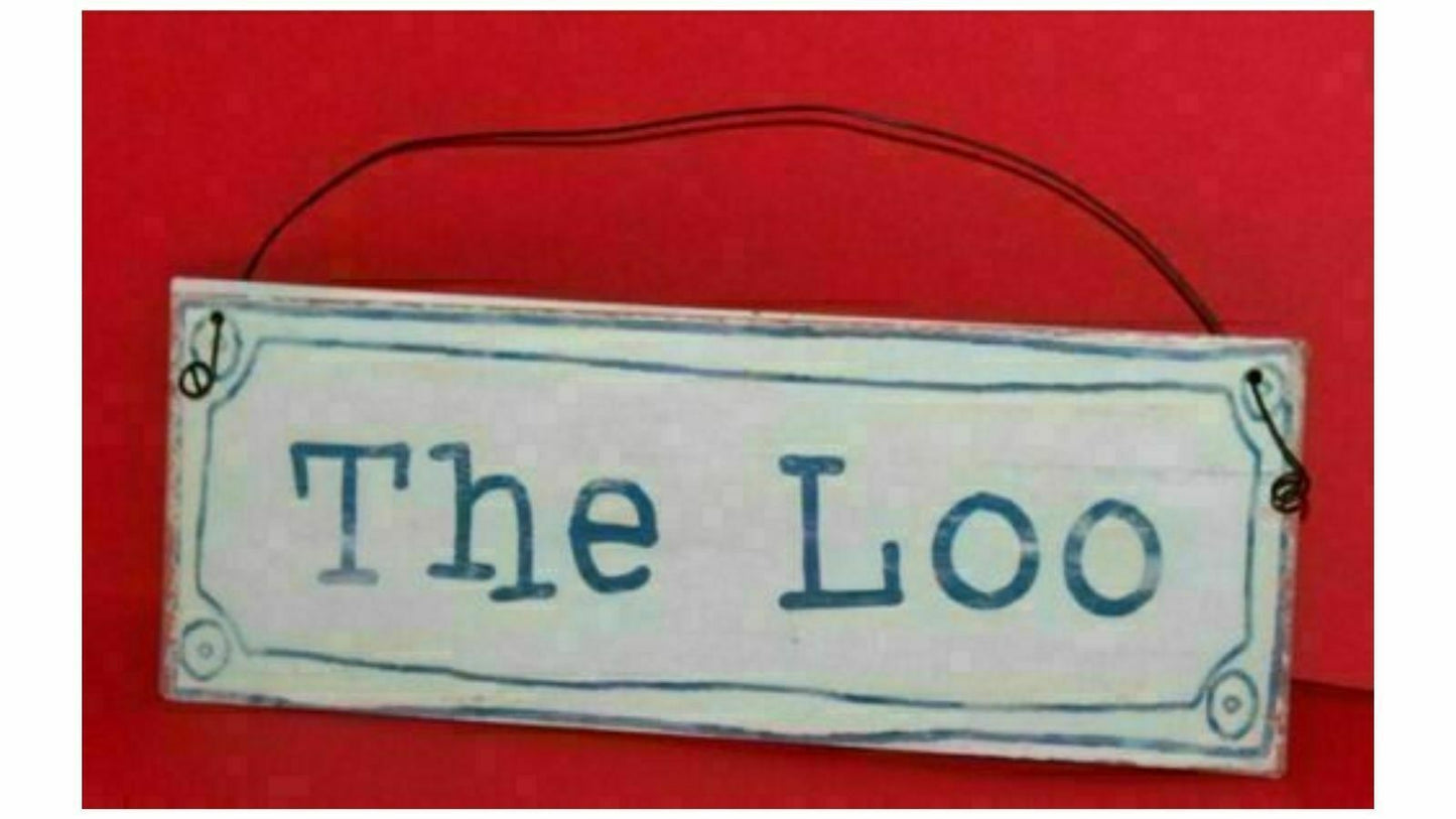 New French Country Chic Metal The Loo Toilet Sign